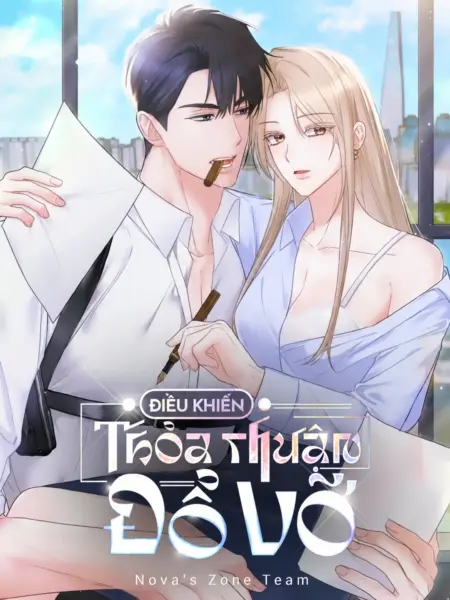 [18+] Điều Khiến Thỏa Thuận Đổ Vỡ