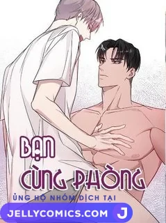 BẠN CÙNG PHÒNG – LÀ MỘT TÊN NGHIỆN SEX