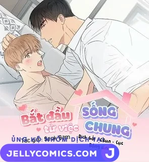 Bắt Đầu Từ Việc Sống Chung