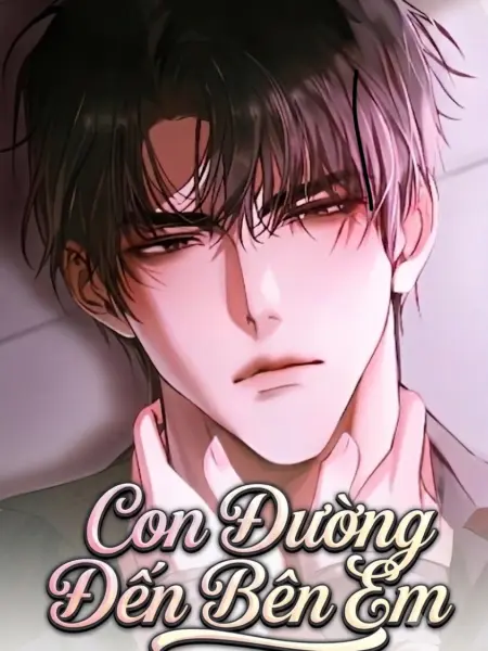 Con Đường Đến Bên Em