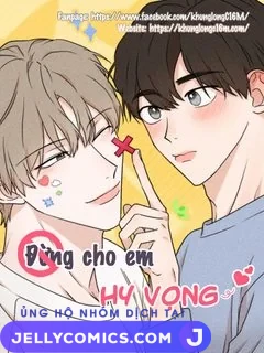 Đừng Cho Em Hy Vọng