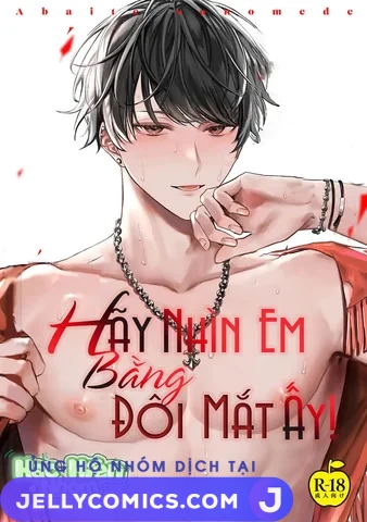 Hãy nhìn em bằng đôi mắt ấy
