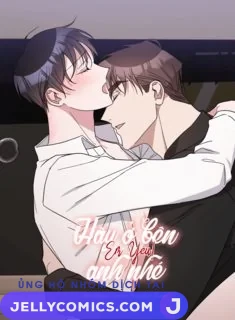 Hãy ở bên anh nhé, em yêu!