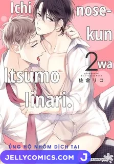 Ichinose-kun wa Itsumo Iinari