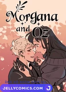 Morgana and Oz