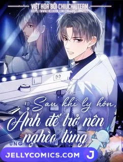 Sau Khi Ly Hôn, Ảnh Đế Trở Nên Nghèo Túng