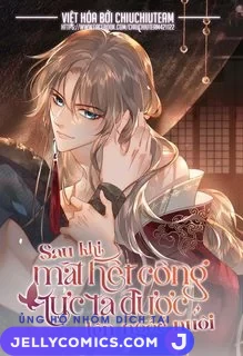 Sau Khi Mất Hết Công Lực, Ta Được Tên Ngốc Nuôi (END)