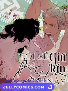 Tôi Sẽ Giữ Kín Bí Mật Này