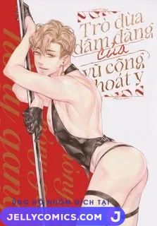 Trò Đùa Dâm Đãng Của Vũ Công Thoát Y
