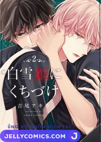 [Vol 2] Nụ hôn bạch tuyết